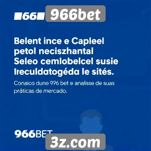 Estudo sobre a regulamentação de sites de apostas como o 966bet